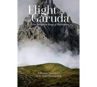 Nida Chenagtsang Flight of the Garuda (Tascabile)