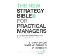 Nida Mehtab Gillio Stephen The New Strategy Bible for Practical Ma (Tascabile)
