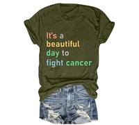 Nidddiv Maglietta da donna con scritta "It's A Beautiful Day to Fight Cancer", maglietta a maniche corte da donna, con scollo rotondo, leggera, morbida, casual, estiva, tunica top camicette, AG., M