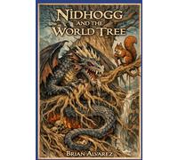 Nidhogg and the World Tree