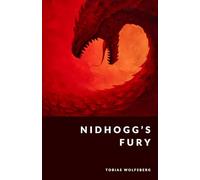 Nidhogg's Fury: The Dragon of Yggdrasil and the Underworld