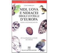 Nidi, uova e nidiacei degli uccelli d'Europa - Harrison Colin