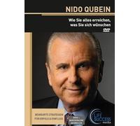 Nido Qubein: Wie Sie alles erreichen, was Sie sich wünschen