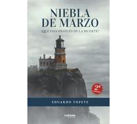 Niebla de marzo. 2ª edición