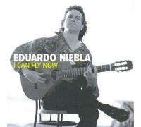 Eduardo Niebla & Adel Salameh I Can Fly Now (CD) Album