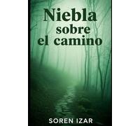 Niebla sobre el camino
