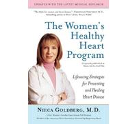 Nieca Goldberg The Women's Healthy Heart Program (Tascabile)