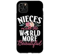 Nieces rende il mondo più bello migliore nipote di sempre Custodia per iPhone 11 Pro Max