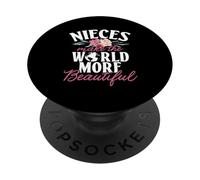 Nieces rende il mondo più bello migliore nipote di sempre PopSockets PopGrip Adesivo
