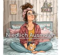 Niedlich ausmalen: ein lustiges malbuch fur teenager-madchen und jung frauen