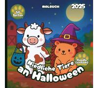 Niedliche Tiere an Halloween - Malbuch 2025 - Einfacher Doodle-Stil: 50 Seiten mit süßen & niedlichen Tieren bereit für Süßes oder Saures