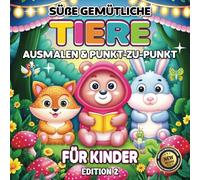 NIEDLICHE TIERE: Malbuch und Punkt-zu-Punkt für Teenager und Erwachsene: Fördert Feinmotorik, entfacht Kreativität und entspannt - stundenlanger ... (3-6 Jahre), Jugendliche und Erwachsene