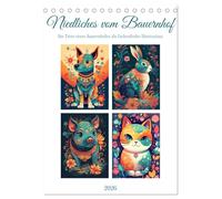 Niedliches vom Bauernhof (Tischkalender 2026 DIN A5 hoch), CALVENDO Monatskalender: Die Tiere eines Bauernhofes in farbenfrohe Illustrationen