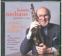 NIEHAUS, LENNIE -QUINTET- - SEEMS LIKE OLD TIMES