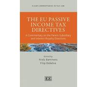 Niels Bammens The EU Passive Income Tax Directives (Copertina rigida)