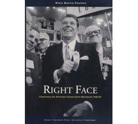 Niels Bjerre-po Right Face - Organizing the American Conservative Mo (Tascabile)