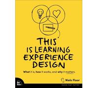 Niels Floor This is Learning Experience Design (Tascabile) Voices That Matter