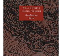 Niels-Henning o Pedersen - Scandinavian Wood
