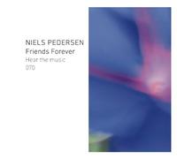 Niels-Henning Orsted Pedersen - Friends Forever [Ltd. Edition]
