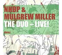 Niels-Henning Ørsted Pedersen & Mulgrew Milleer - The Duo - Live