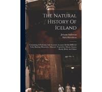 Niels Horrebow Johann Anderson The Natural History Of Iceland (Tascabile)