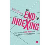 Niels Jensen The End of Indexing (Copertina rigida)