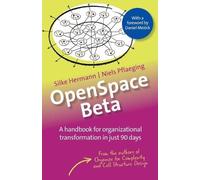 Niels Pflaeging Silke Hermann OpenSpace Beta (Tascabile) Betacodex Publishing