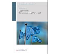 Niels Vandezande Crypto-assets: the European Legal Framework (Copertina rigida)