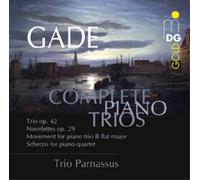 Niels Wilhelm Gade Gade: Complete Piano Trios (CD) Album