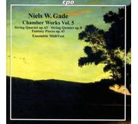 Niels Wilhelm Gade Niels W. Gade: Chamber Works - Volume 5 (CD) Album