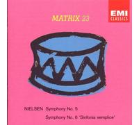 Nielsen/ Blomstedt/ Danish Radio Symphony Orch - Symphonies 5 & 6