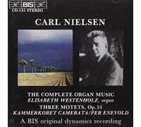 Nielsen, C. - Complete Organ Music