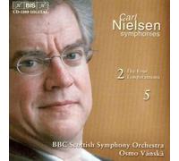 Nielsen, C. - Symphonies No. 2 & No. 5