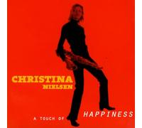 Nielsen, Christina - Touch Of Happiness