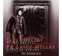 Nielsen - Violin Sonatas / 3 Fantasy Pieces for Violin