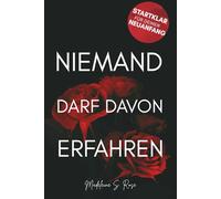 Niemand darf davon erfahren: Das Tagebuch der geheimen Gefühle.