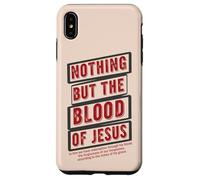 Nient'altro che il sangue del culto di Gesù Custodia per iPhone XS Max