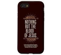 Nient'altro che il sangue di Gesù Cristiano Culto Inno Custodia per iPhone SE (2020) / 7/8