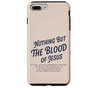 Nient'altro che il sangue di Gesù in Lui abbiamo redenzione Custodia per iPhone 7 Plus/8 Plus