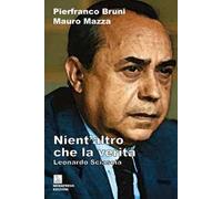 Nient'altro che la verità. Leonardo Sciascia