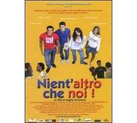 Nient'Altro Che Noi