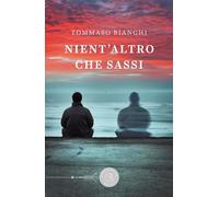 Nient'altro che sassi