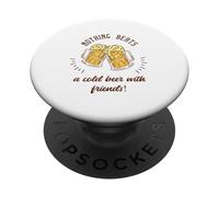 Niente batte una birra fredda con gli amici! Divertente regalo di birra PopSockets PopGrip Adesivo