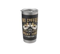 Niente caffè, niente caffè, niente caffè marziale misto, amante della Muay Thai Fighter Bicchiere termico in acciaio inox doppia parete
