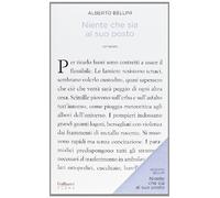 Libri Alberto Bellini - Niente Che Sia Al Suo Posto