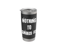 Niente da starnutire a Funny Dumb Expression Bicchiere termico in acciaio inox doppia parete