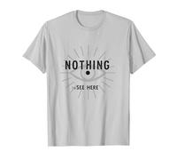 Niente da Vedere Qui Umorismo Sarcastico Grafico degli Occhi, Maglietta, Uomo, Argento, 3XL