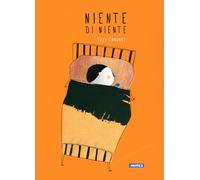 Niente di niente. Ediz. a colori