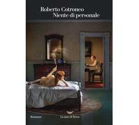 Libri Roberto Cotroneo - Niente Di Personale