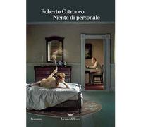 Libri Roberto Cotroneo - Niente Di Personale